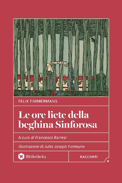 Le ore liete della beghina Sinforosa