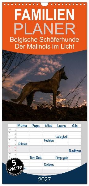 Familienplaner 2027 - Belgische Schäferhunde - Der Malinois i...