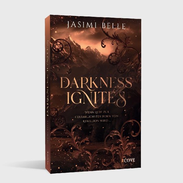Darkness Ignites. Wenn Liebe zur gefährlichsten Form von Rebellion wird (Sunshaft Hollow 1)