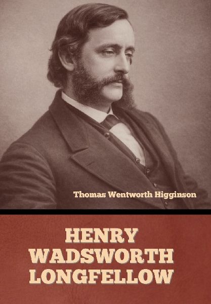 Henry Wadsworth Longfellow