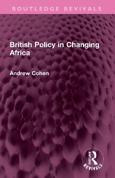 British Policy in Changing Africa