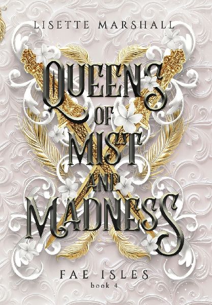Queens of Mist and Madness