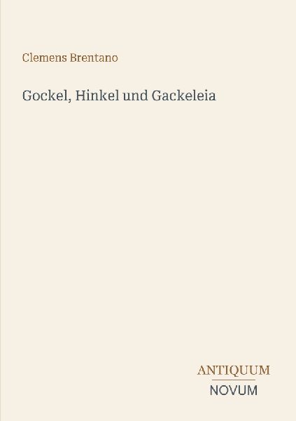 Gockel, Hinkel und Gackeleia