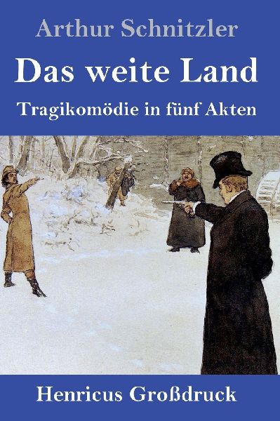 Das weite Land (Großdruck)