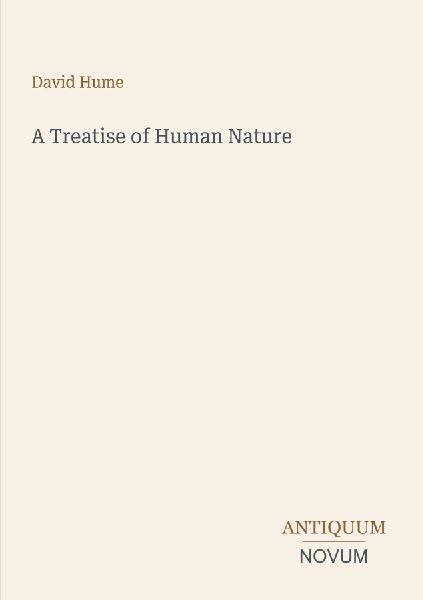 A Treatise of Human Nature