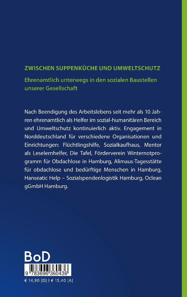 Zwischen Suppenküche und Umweltschutz