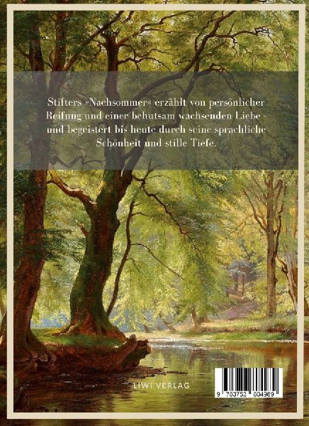 Adalbert Stifter: Der Nachsommer. Vollständige Neuausgabe