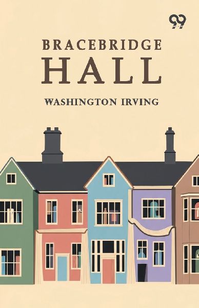 Bracebridge Hall
