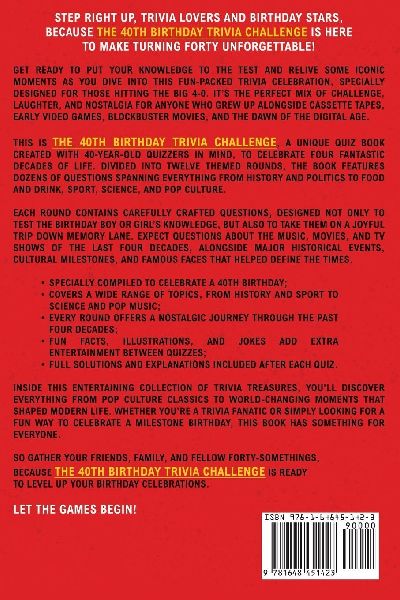 The 40th Birthday Trivia Challenge