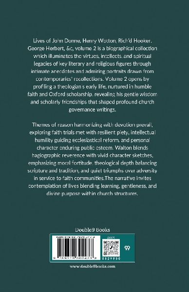 Lives Of John Donne, Henry Wotton, Rich'd Hooker, George Herbert, &C