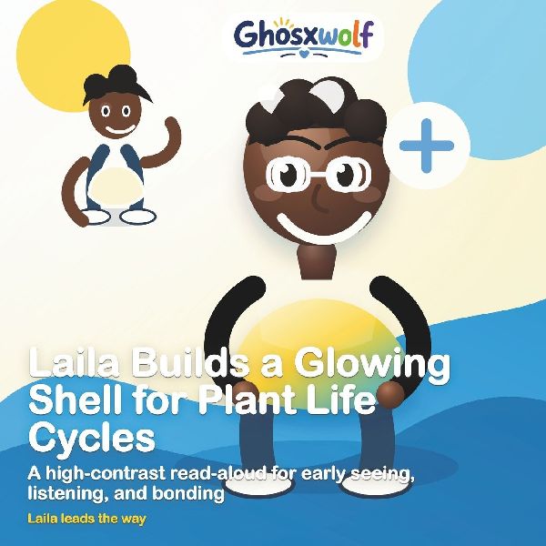 Laila Builds a Glowing Shell for Plant Life Cycles