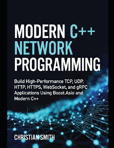 Modern C++ Network Programming