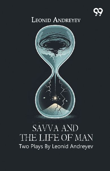 Savva And The Life Of Man