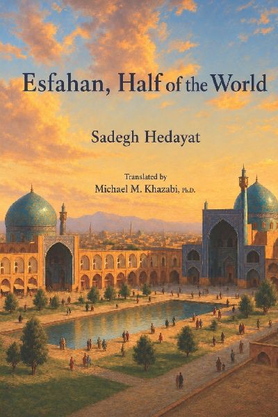 Esfahan, Half the World