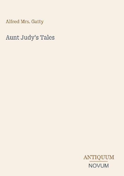 Aunt Judy's Tales