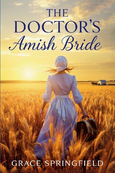 The Doctor's Amish Bride