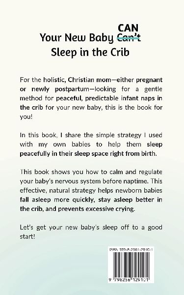 Your New Baby Can Sleep in the Crib