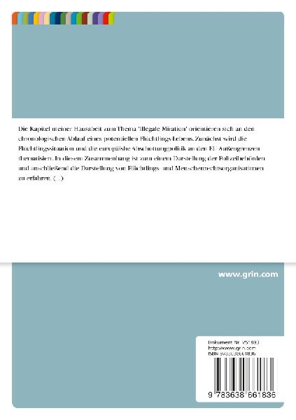 Illegale Migration  -  Ablauf eines potentiellen Flüchtlings-Lebens