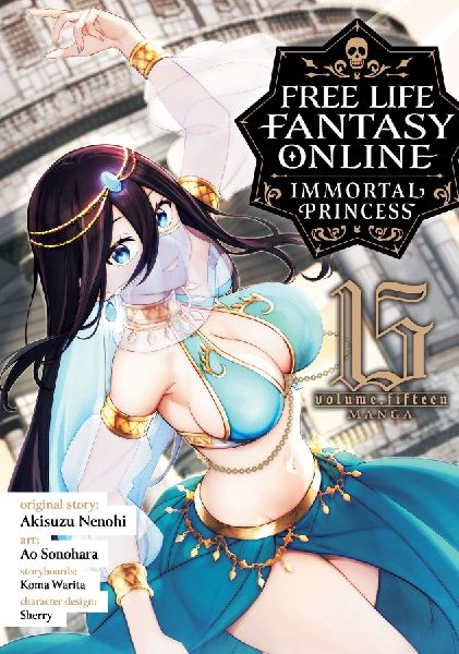 Free Life Fantasy Online: Immortal Princess (Manga) Vol. 15