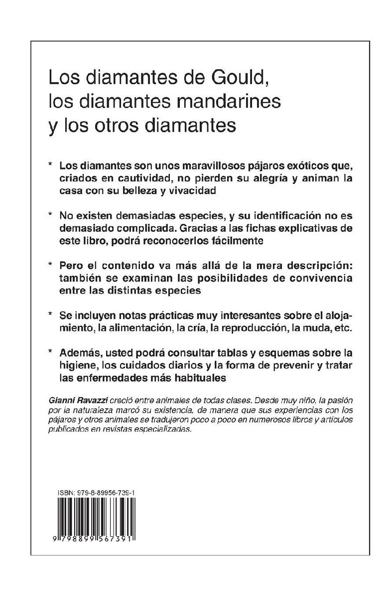 Los diamantes de Gould, los diamantes mandarines y los otros diamantes