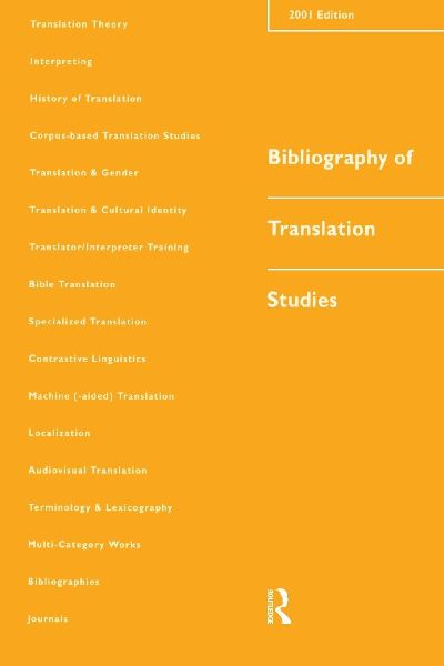 Bibliography of Translation Studies: 2001