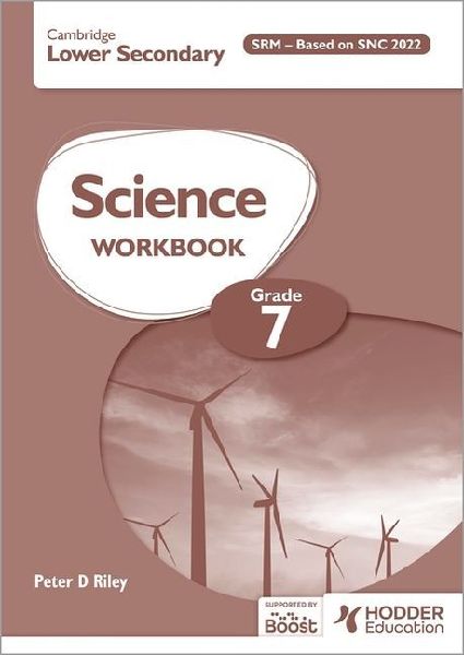 Cambridge Lower Secondary Science Workbook 7 SRM - Based on Na...