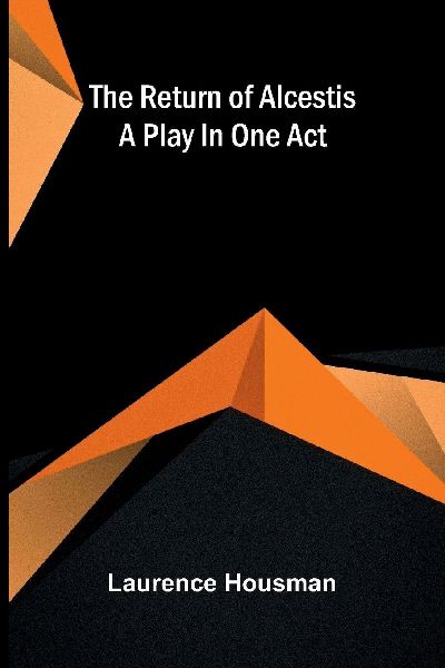 The return of Alcestis