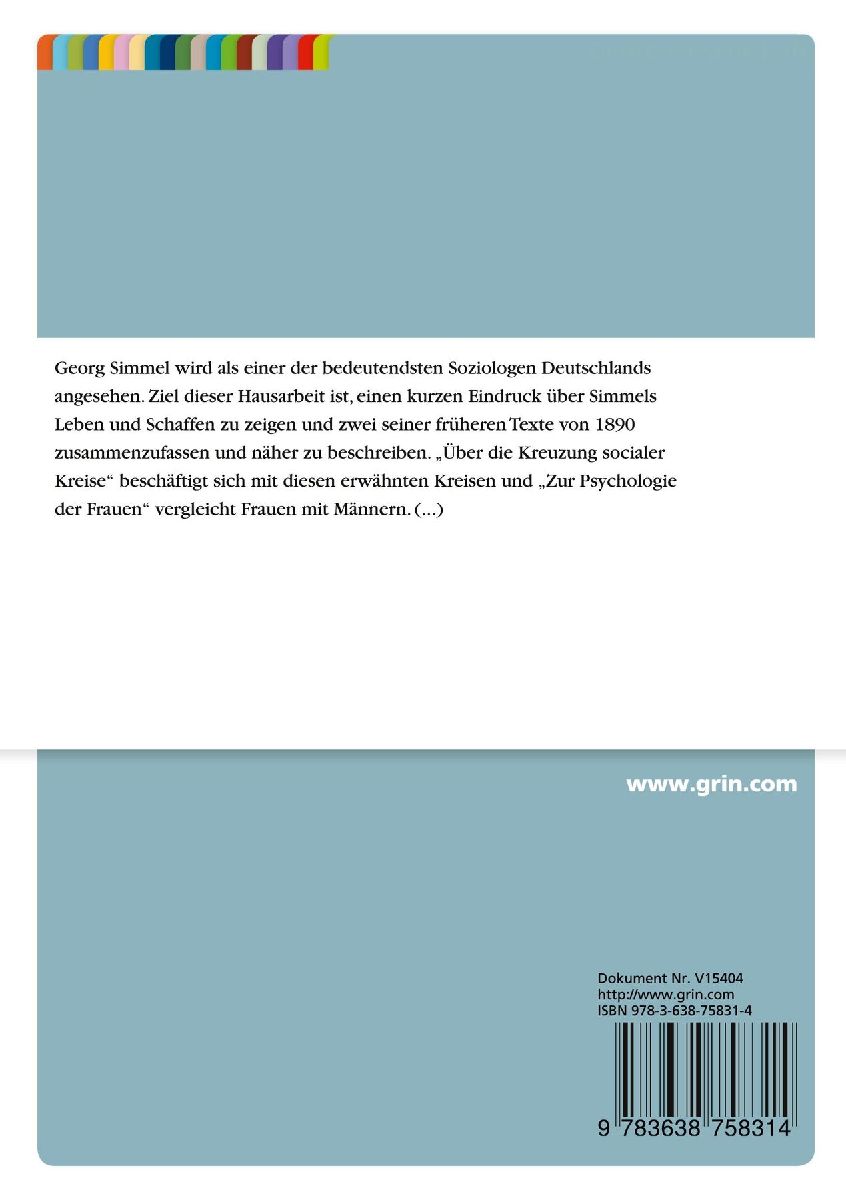 Über Georg Simmels Werke "Über die Kreuzung socialer Kreise" und "Zur Psychologie der Frauen"