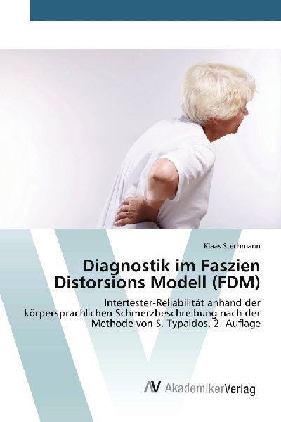 Diagnostik im Faszien Distorsions Modell (FDM)