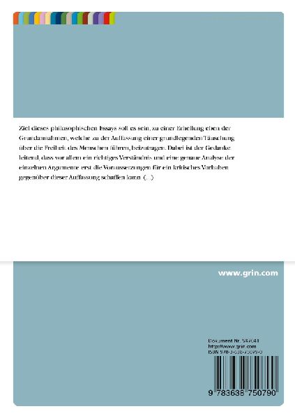 Freiheit als Täuschung des Gehirns? Notizen zur philosophischen Herausforderung der Neurobiologie
