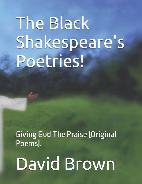 The Black Shakespeare's Poetries!