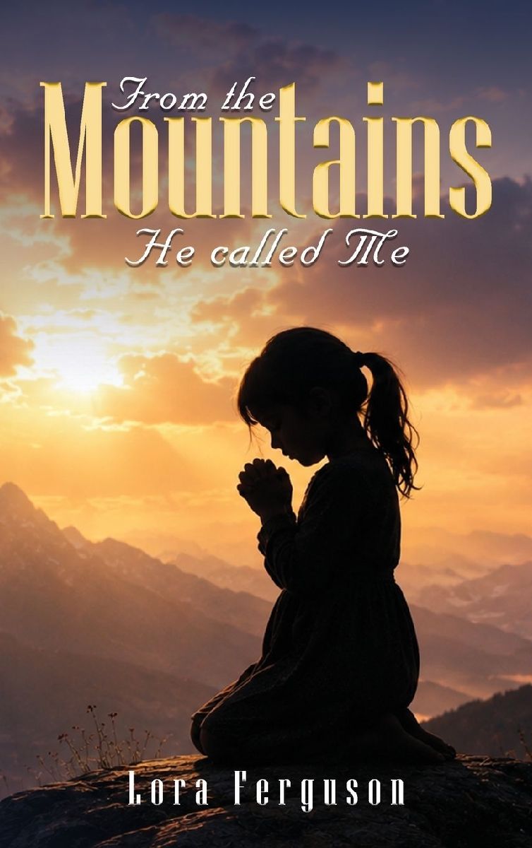 From the mountains he called me