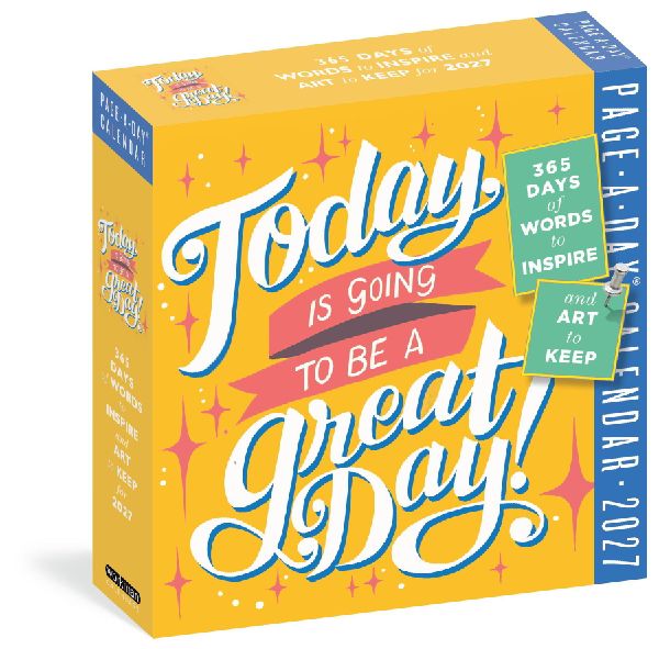 Today Is Going to Be a Great Day! Page-A-Day(r) Calendar 2027
