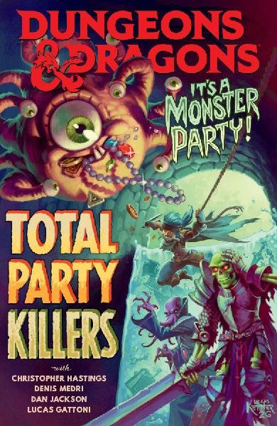 Dungeons & Dragons: Total Party Killers
