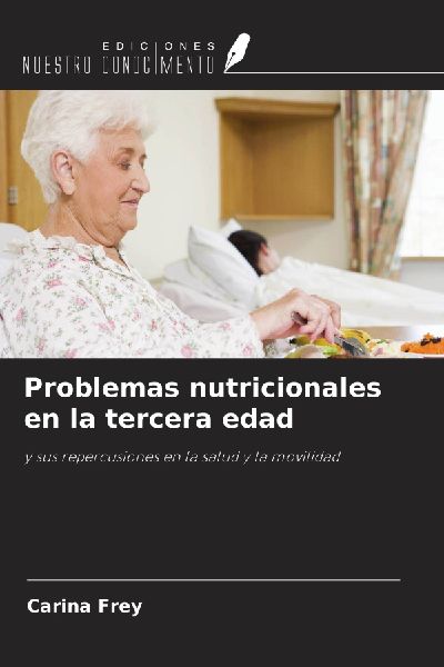 Problemas nutricionales en la tercera edad