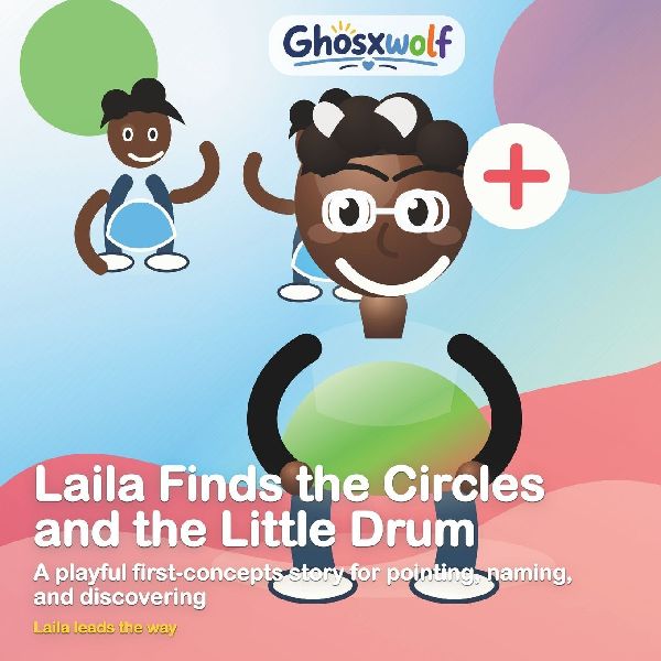 Laila Finds the Circles and the Little Drum