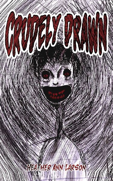 Crudely Drawn