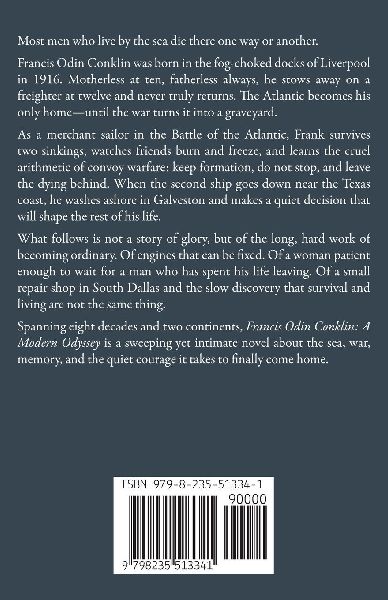 Francis Odin Conklin A Modern Odyssey
