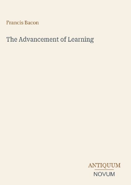 The Advancement of Learning