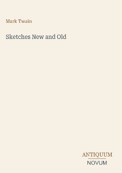 Sketches New and Old