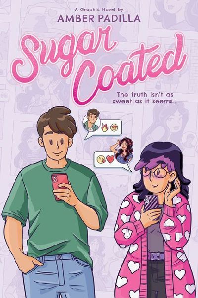 Sugar Coated: A Graphic Novel