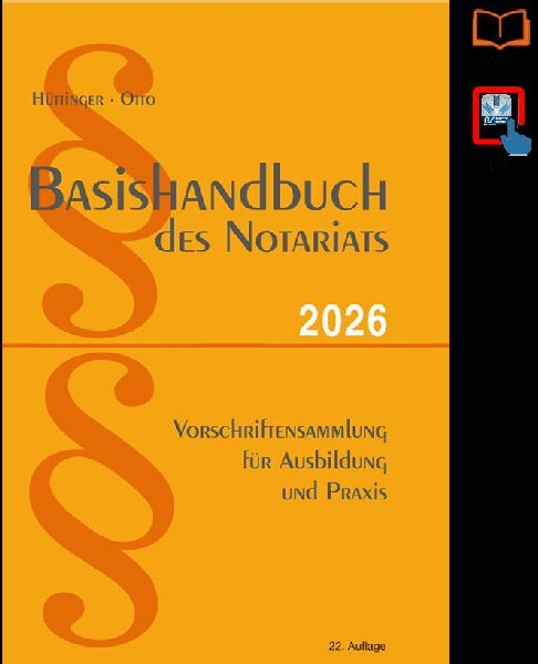 Basishandbuch des Notariats 2026