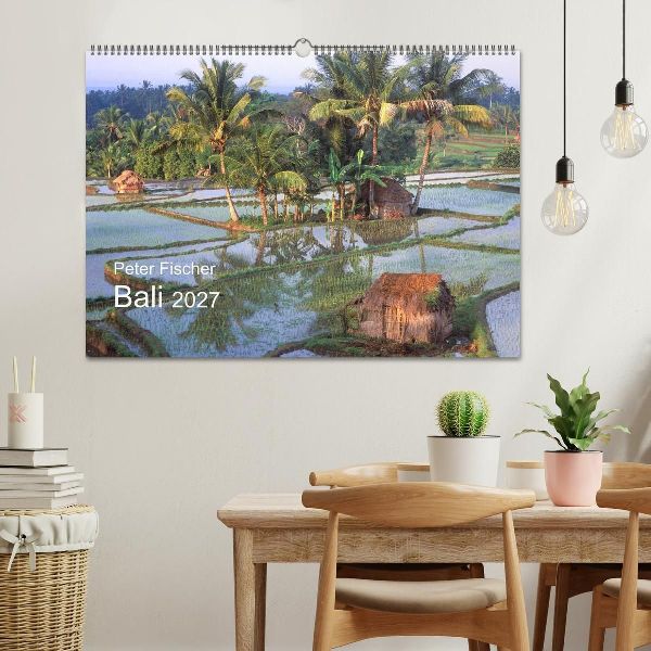 Peter Fischer - Bali 2027 (Wandkalender 2027 DIN A2 quer), CALVENDO Monatskalender