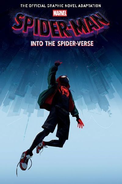 Into the Spider-Verse: A Graphic Novel