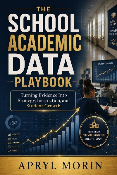 The School Academic Data Playbook