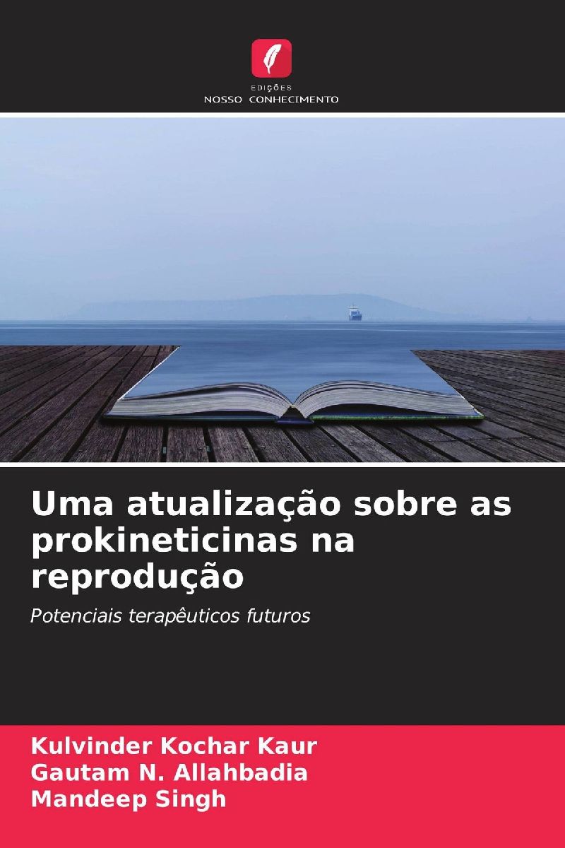 Uma atualização sobre as prokineticinas na reprodução
