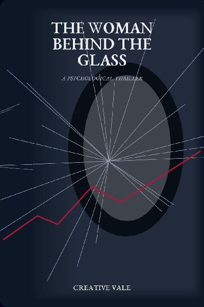 The Woman Behind the Glass