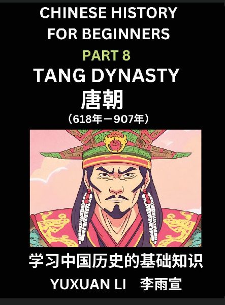 Chinese History (Part 8) - Tang Dynasty, Learn Mandarin Chines...