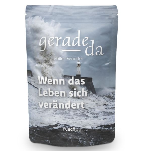 Wenn das Leben sich verändert