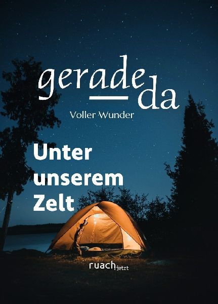 Unter unserem Zelt
